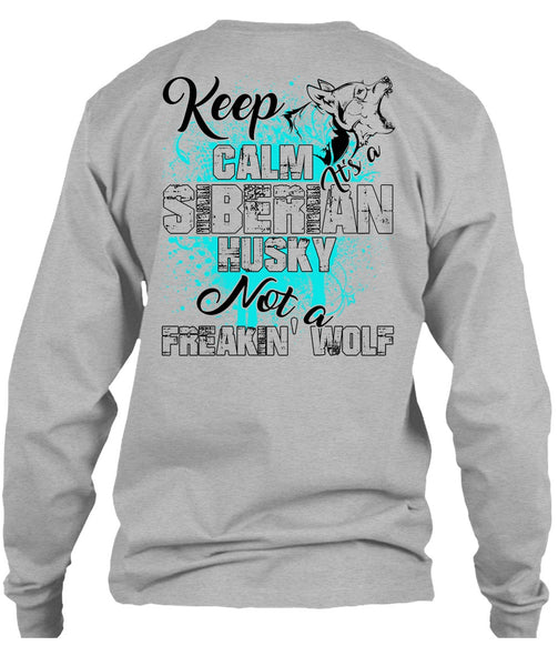 Keep Calm Siberian Husky T Shirt, I Love Dog T Shirt