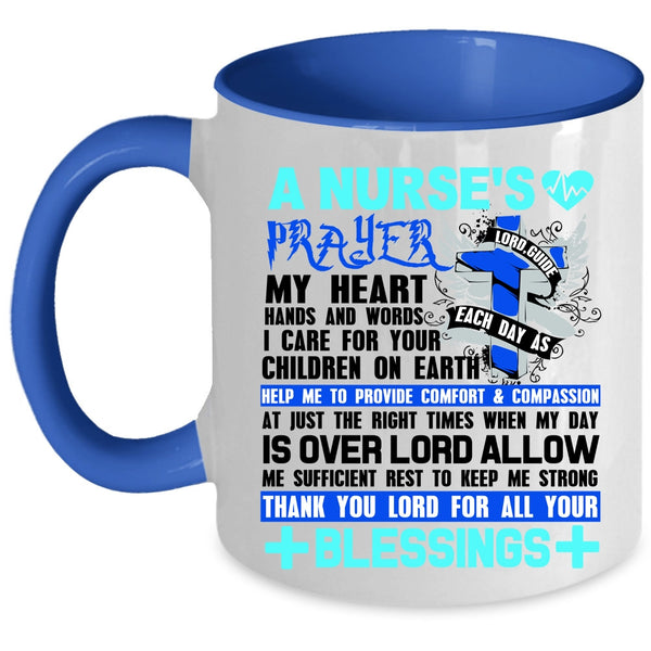Best Gift For Nurses Coffee Mug, A Nurse's Prayer Accent Mug