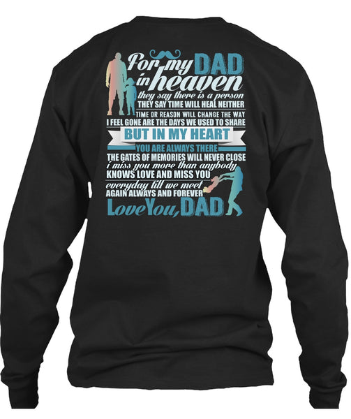 For My Dad In Heaven T Shirt, Love You Dad T Shirt