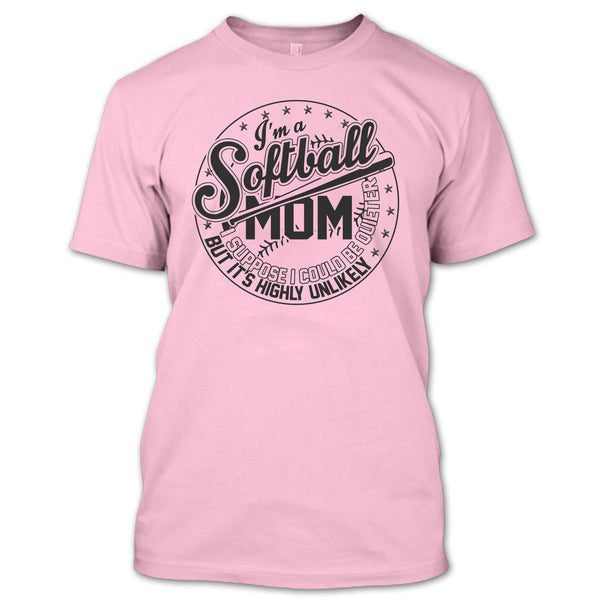 I'm A Softball Mom T Shirt, Sporty Mom T Shirt