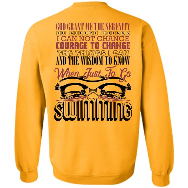 I Love Swimming T Shirt, Just To Go Swimming Sweatshirt