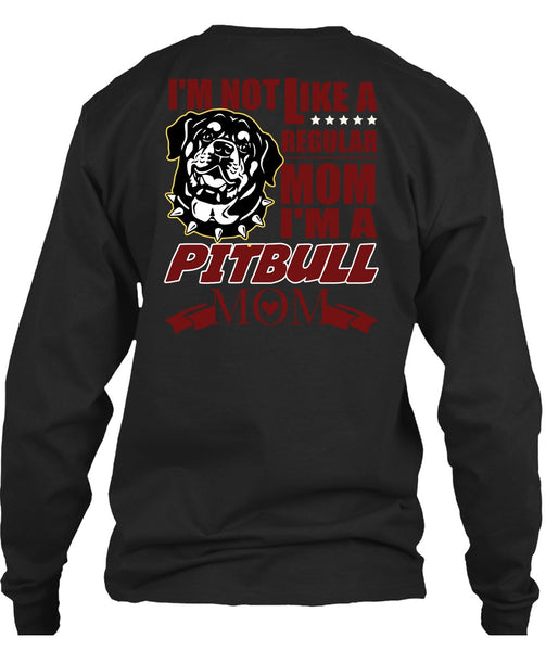 I'm A Pit Bull Mom T Shirt, My Favorite T Shirt