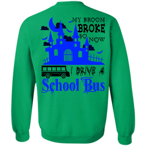 Wait For Halloween T Shirt, My Broom Broke So Now I Drive A School Bus Sweatshirt