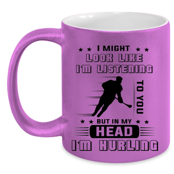I Love Hurling Coffee Mug, In My Head I'm Hurling Accent Mug