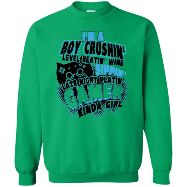 Coolest Gaming Girl T Shirt, I'm A Boy Crushin' Sweatshirt