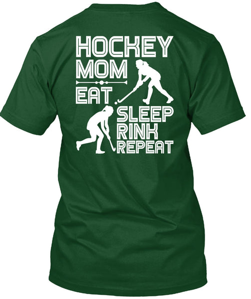 Hockey Mom Eat Sleep Rink Repeat T Shirt, Being A Hockey Mom T Shirt