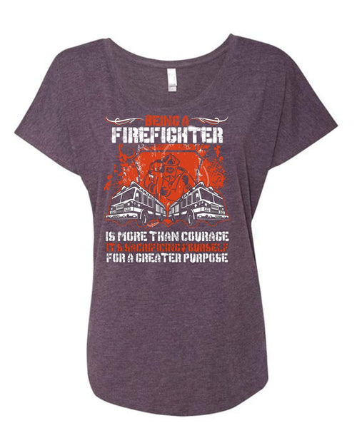 Being A Firefighter T Shirt, It's Sacrificing Yourself T Shirt, Cool Shirt (Ladies' Triblend Dolman Sleeve)