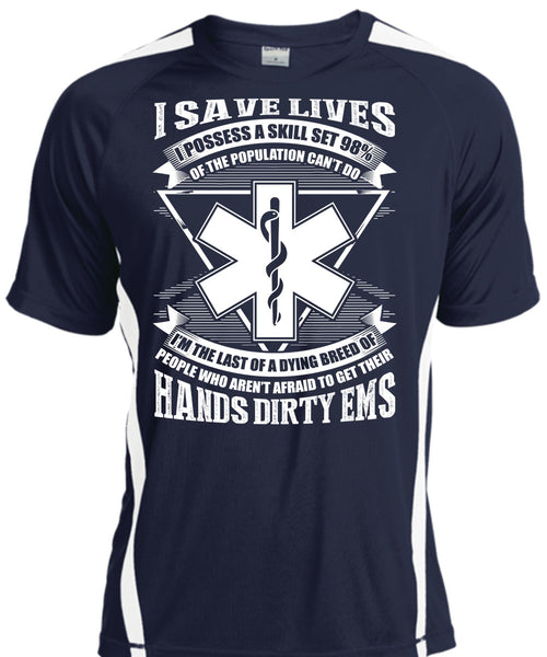 Hands Dirty EMS T Shirt, Being A Doctor T Shirt, Cool Shirt