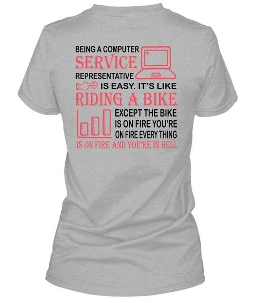 Being A Computer Service Representative Is Easy T Shirt, My Job T Shirt