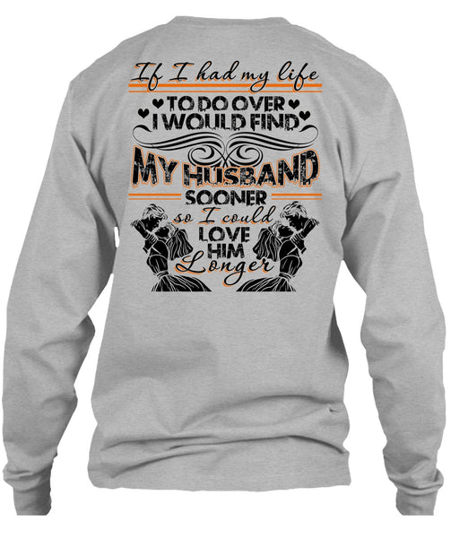 I Would Find My Husband T Shirt, I Love Wife T Shirt