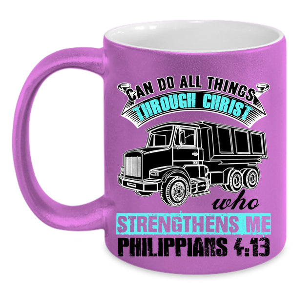 Cool Trucker Coffee Mug, Can Do All Things Through Christ Accent Mug