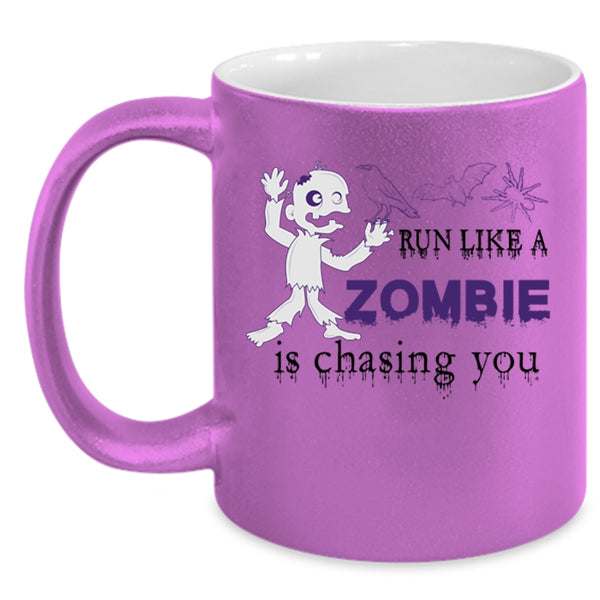 Funny Halloween Coffee Mug, Run Like A Zombie Is Chasing You Accent Mug