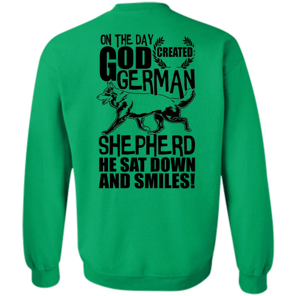 I Love Dog T Shirt, God Created German Shepherd Sweatshirt