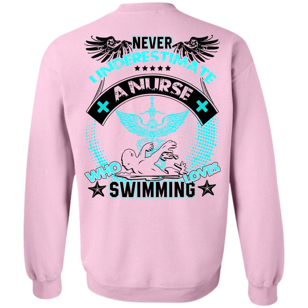 I Love Swimming T Shirt, Nurse Who Loves Swimming Sweatshirt