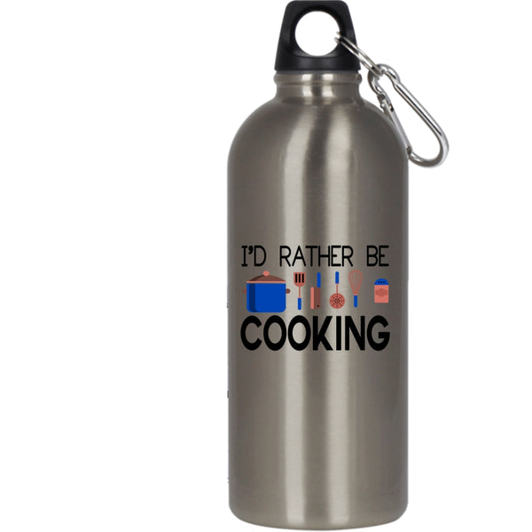 I'd Rather Be Cooking 20 oz Stainless Steel Bottle,I Love Cooking Outdoor Sports Water Bottle