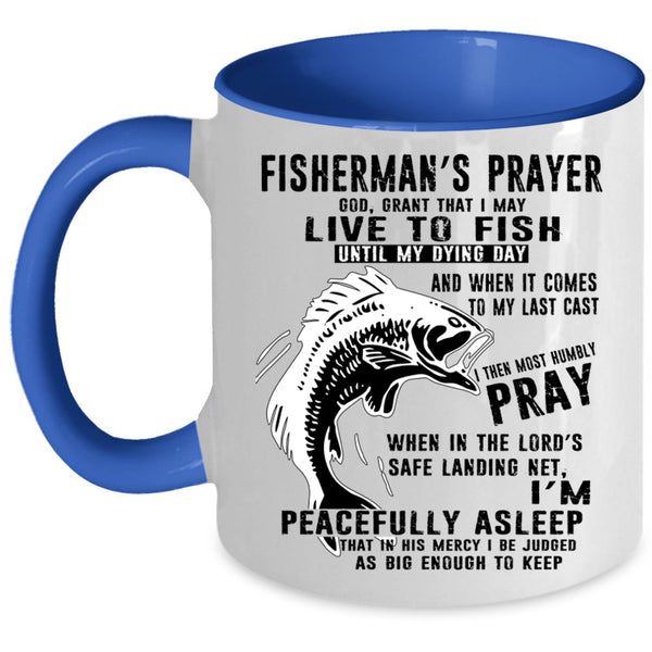 Cool Gift For Fisherman Coffee Mug, Fisherman's Prayer Accent Mug