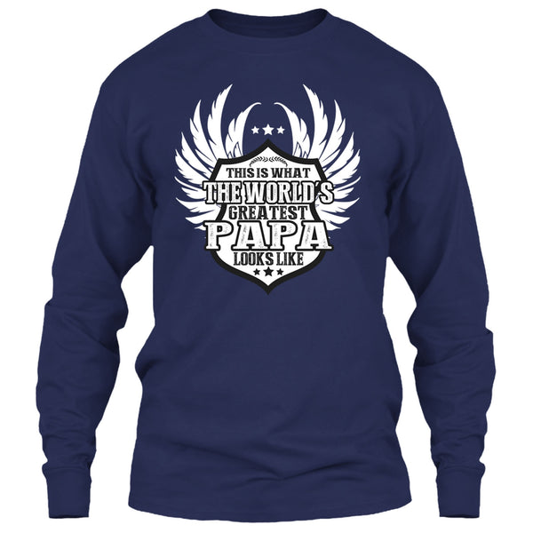 The World's Greatest Papa T Shirt, Greatest Papa Looks Like T Shirt