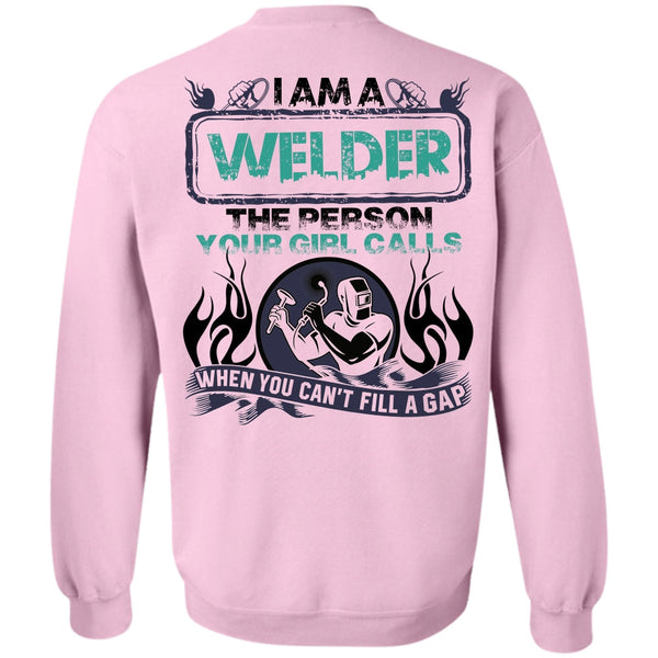 I Love Welding T Shirt, I Am A Welder Sweatshirt