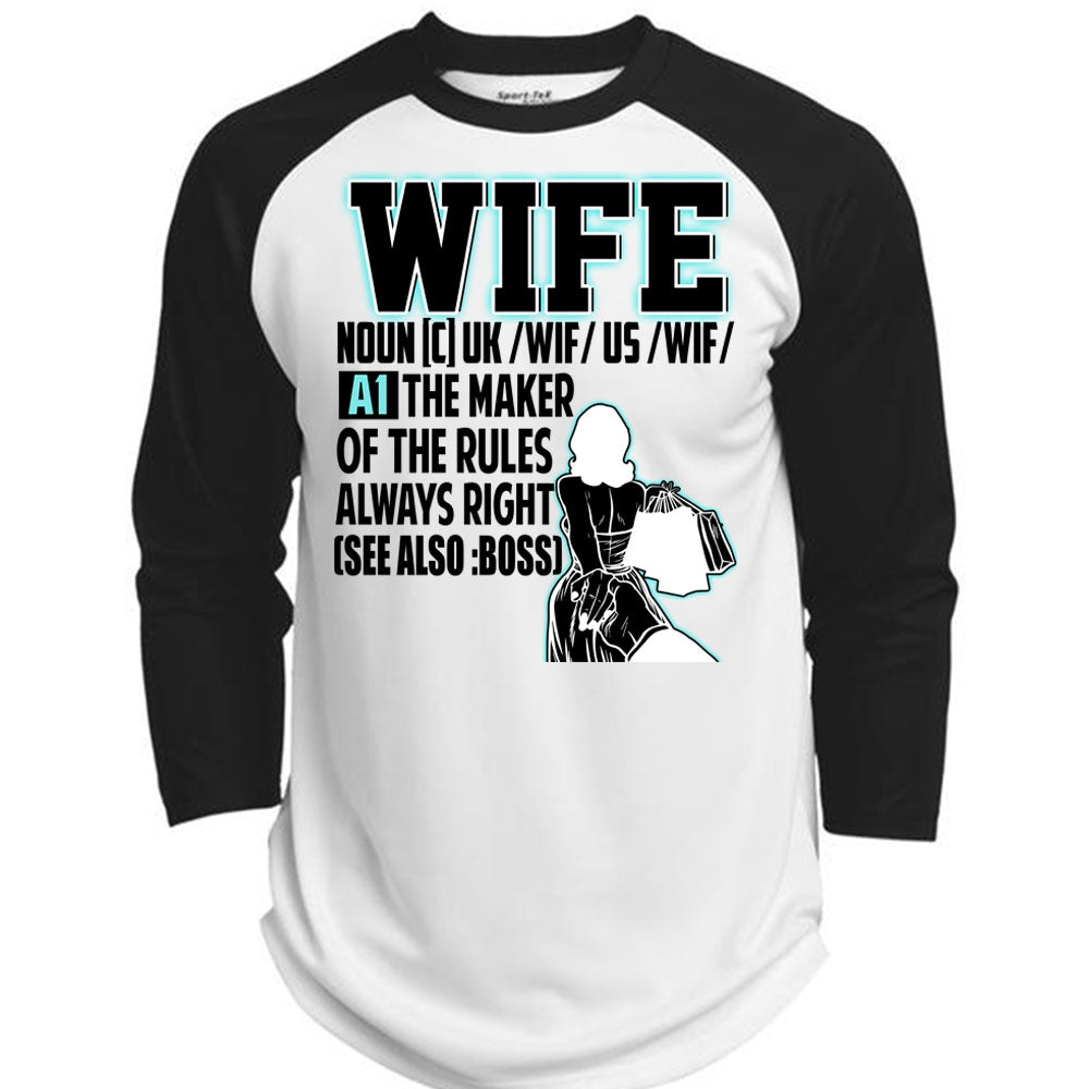 my wife is always right t shirt