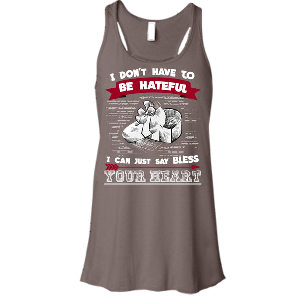 If You Are Talking Behind My Back T Shirt, Then You Are In The Perfect Position Tank Top