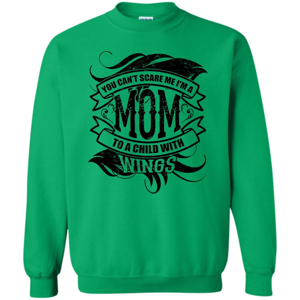 Coolest Mom T Shirt, You Can't Scare Me Sweatshirt