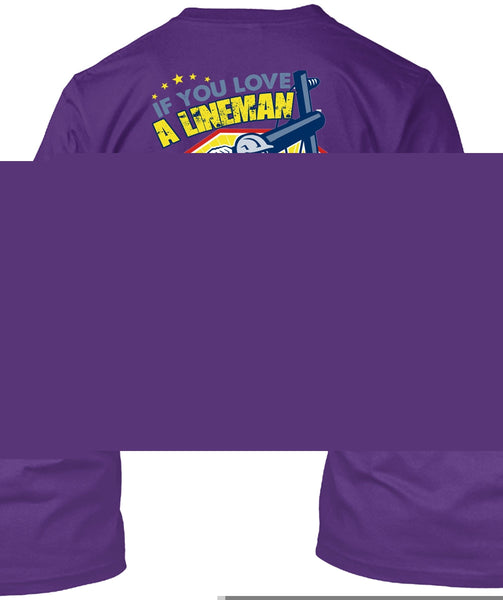 Does Sarcasm Offend You T Shirt, Being A Lineman T Shirt