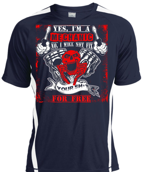 I'm A Mechanic T Shirt, I Will Not Fix T Shirt, Cool Shirt