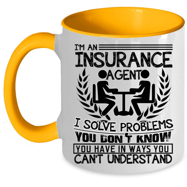 Cool Job Title Coffee Mug, I'm An Insurance Agent Accent Mug
