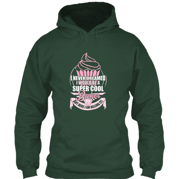 I'd Be A Cool Baker T Shirt, Coolest Baker T Shirt