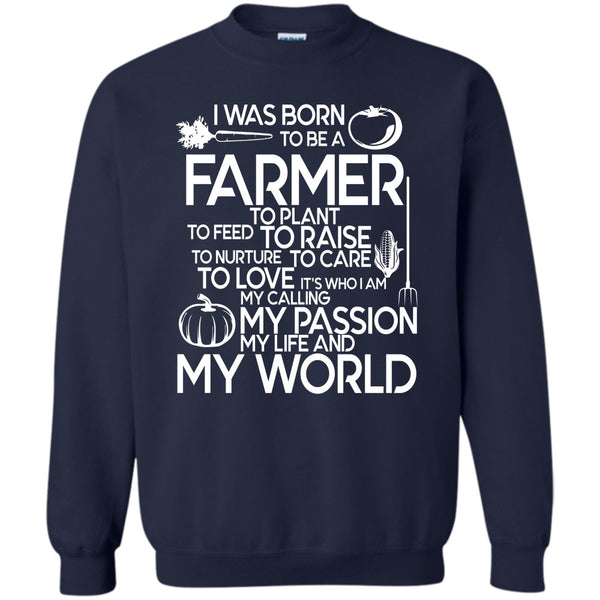 My Life And My World T Shirt, I'm A Farmer Sweatshirt