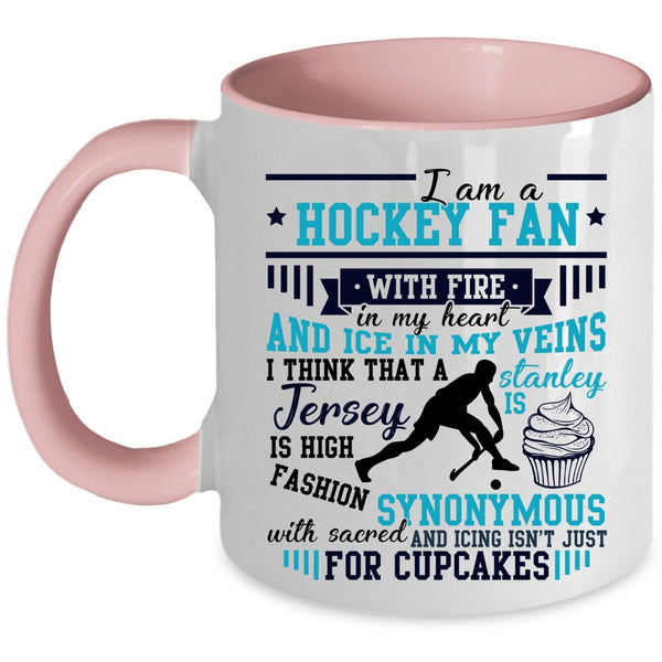Sport Coffee Mug, I Am A Hockey Fan With Fire In My Heart Accent Mug
