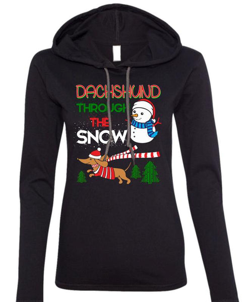 Dachshund Through The Snow T Shirt, I Love Christmas T Shirt (Anvil Ladies Ringspun Hooded)