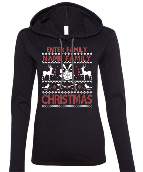 Enter Family Name Family Christmas T Shirt, I Love Christmas T Shirt (Anvil Ladies Ringspun Hooded)