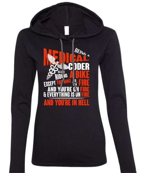 Being A Medical Coder T Shirt, Riding A Bike T Shirt (Anvil Ladies Ringspun Hooded)