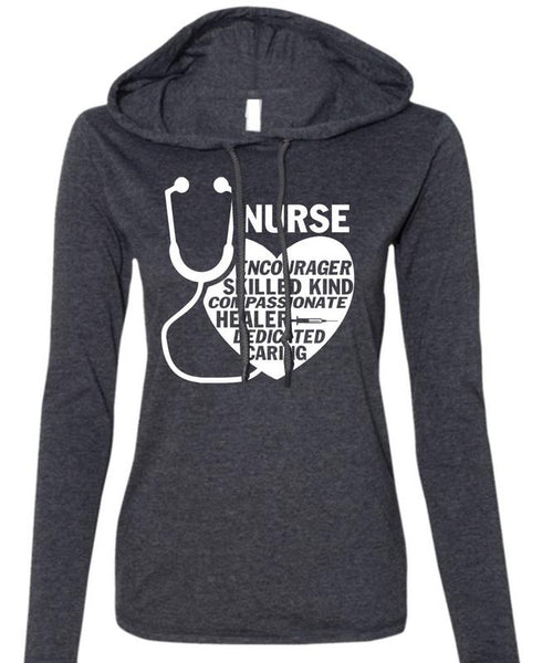 Nurse Encourager Skilled Kind T Shirt, Healer Dedicated Caring T Shirt (Anvil Ladies Ringspun Hooded)