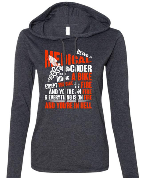Being A Medical Coder T Shirt, Riding A Bike T Shirt (Anvil Ladies Ringspun Hooded)