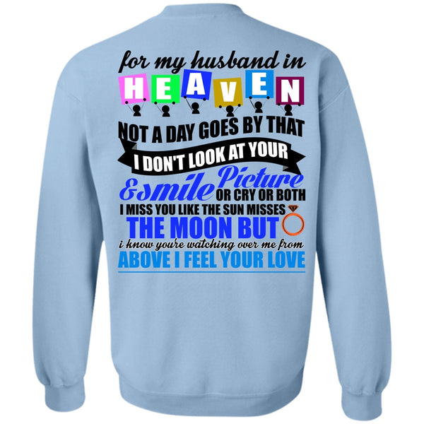 I Love Husband T Shirt, For My Husband In Heaven Sweatshirt
