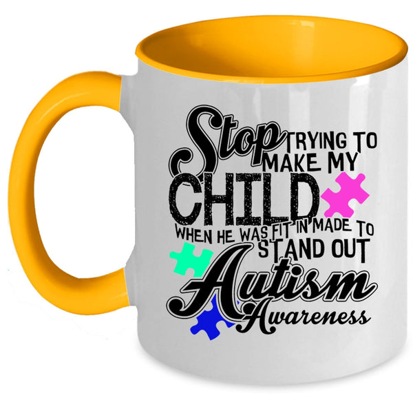 Autism Awareness Coffee Mug, Trying To Make My Child Accent Mug
