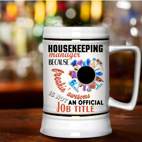 Best Gift For Manager Beer Stein 22oz, Housekeeping Manager Beer Mug