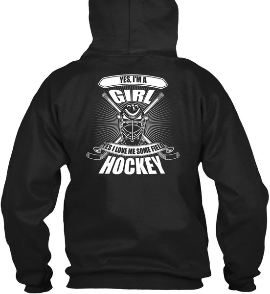 I'm A Girl T Shirt, I Love Me Some Field Hockey T Shirt