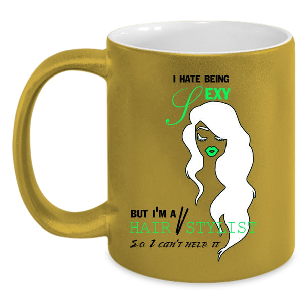 Cute Gift For Hairstylist Coffee Mug, I'm A Hair Stylist Accent Mug