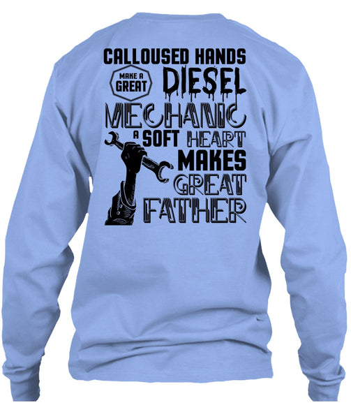Make A Great Diesel Mechanic T Shirt, I Love Mechanic T Shirt