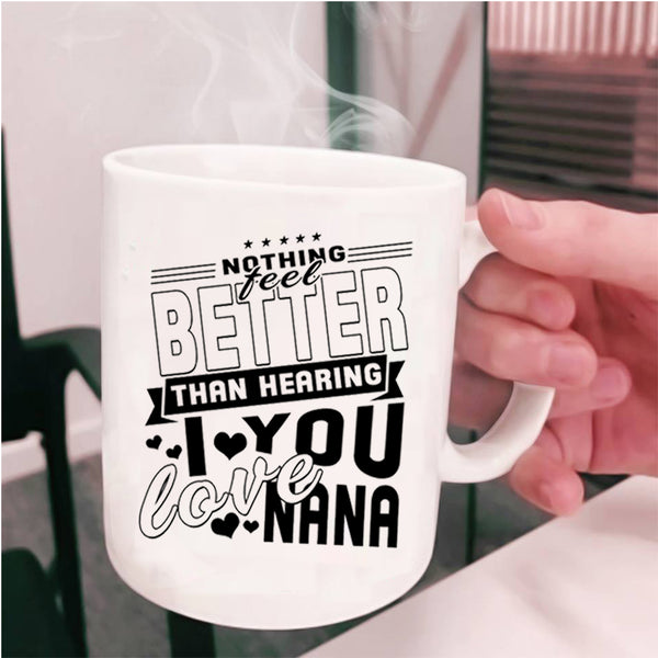 Cute Grandkids Coffee Mug, I Love You Nana Cup