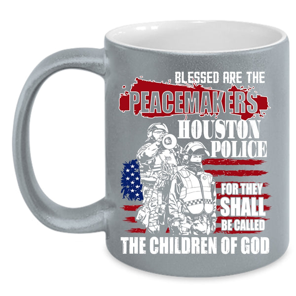 Cool Police Officer Coffee Mug, Peacemakers Houston Police Coffee Cup