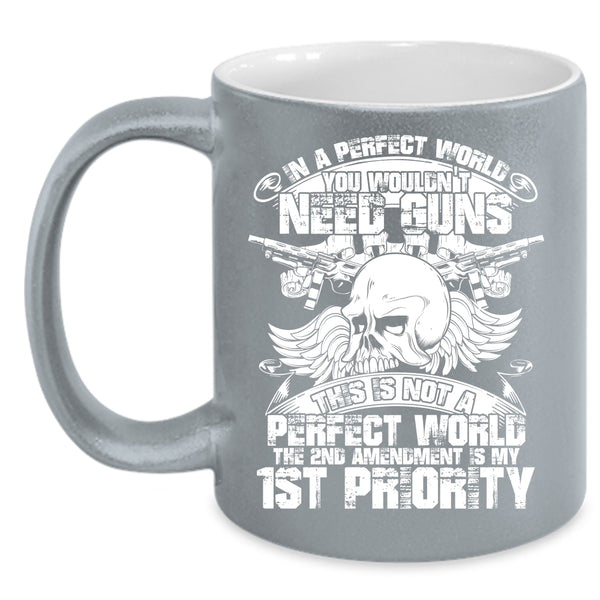 You Wouldn't Need Guns Coffee Mug, Funny Saying Coffee Cup