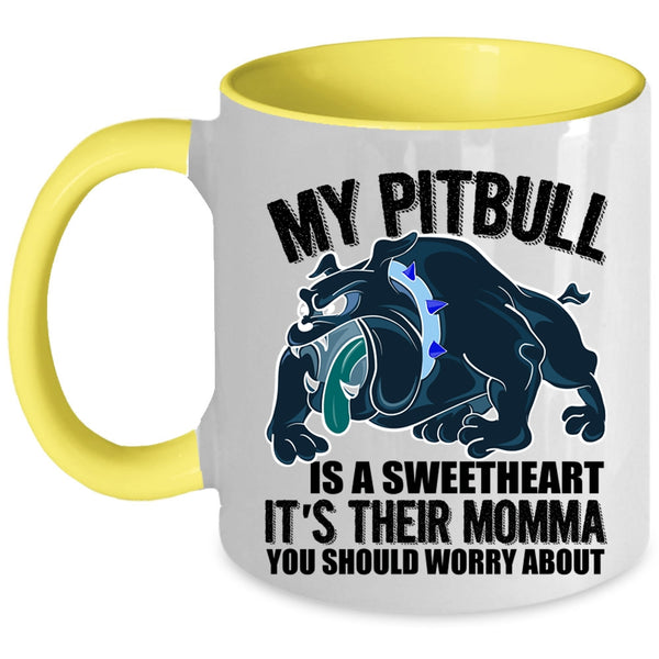 Awesome Pitbull Lover Coffee Mug, My Pitbull Is A Sweetheart Accent Mug