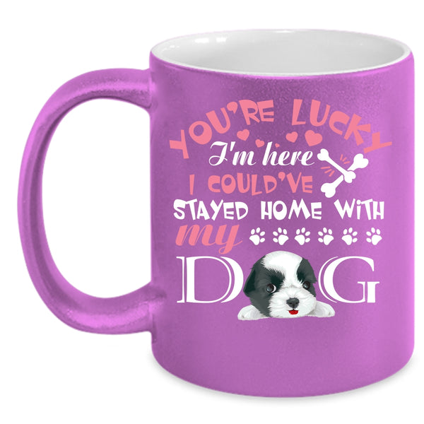 I Could've Stayed Home With My Dog Coffee Mug, Cute Dogs Coffee Cup