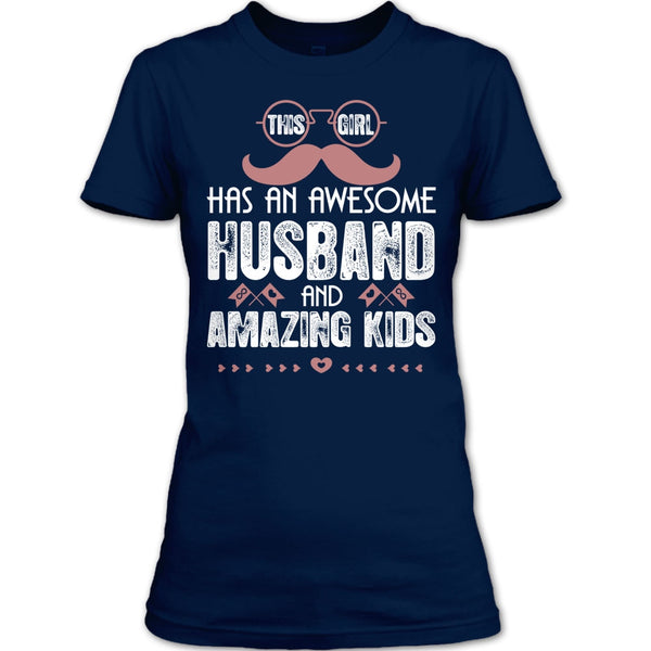 This Girl Has An Awesome Husband T Shirt, Husband T Shirt