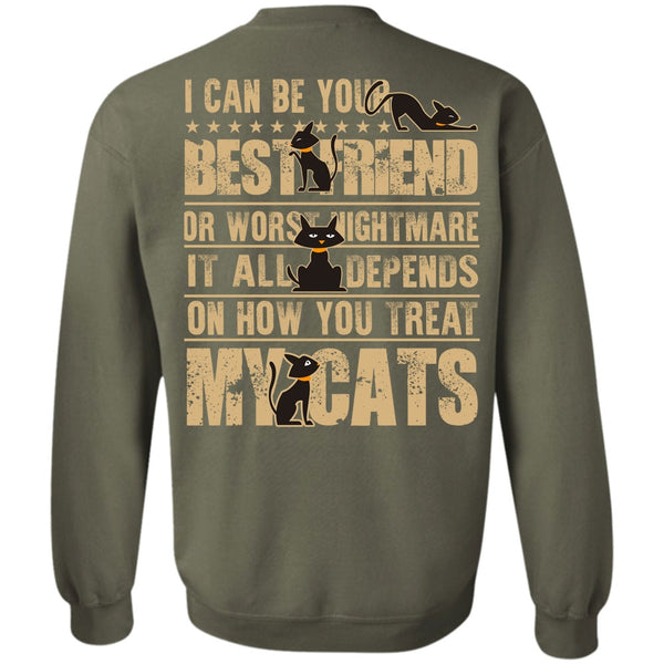 I Can Be Your Best Friend T Shirt, I Love My Cat Sweatshirt