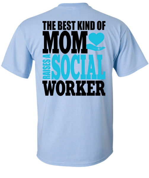 The Best Kind Of Mom T Shirt, I Love Mom T Shirt